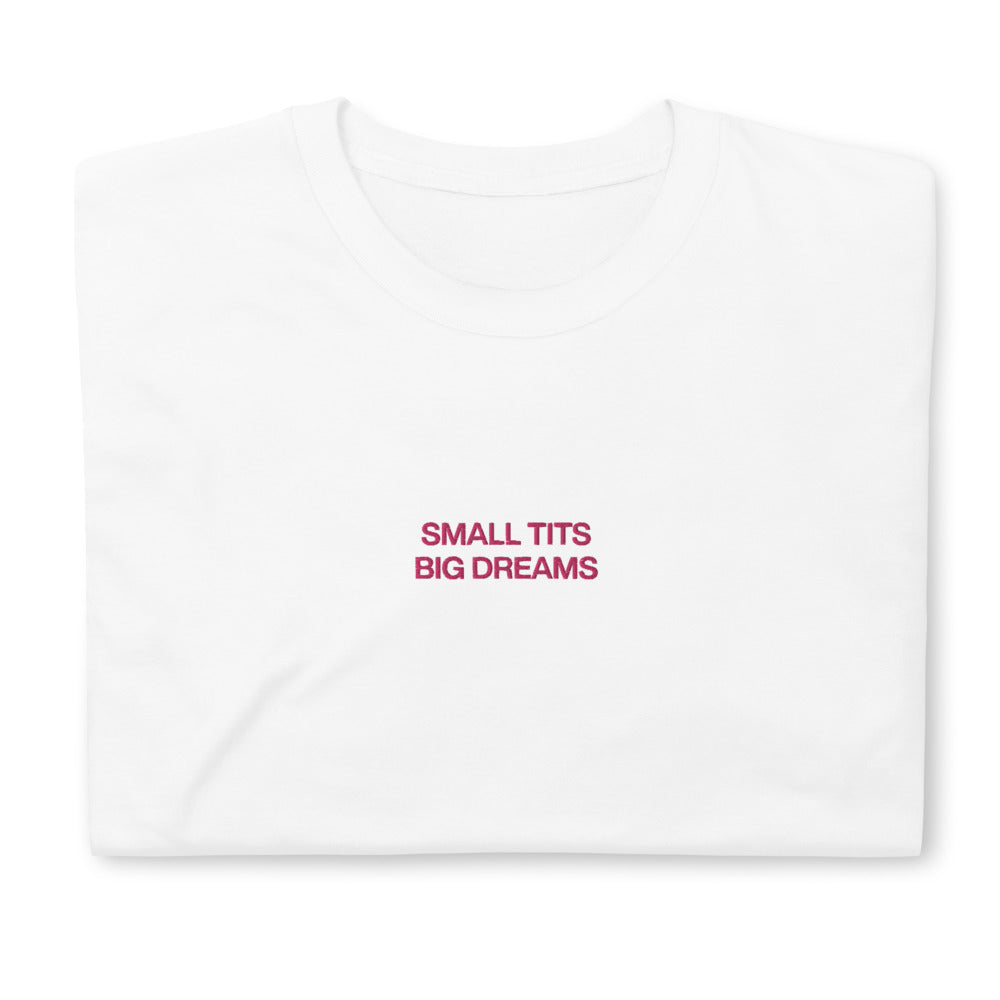 Small Tits Big Dreams - Unisex – Élysée Atelier